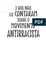 Miolo o Que Nao Te Contaram Sobre o Atual Movimento Antirracista