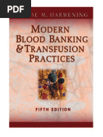 Modern Blood Banking Transfusion Practices 5th Ed. by Denise Harmening