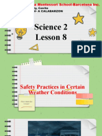 Science 2 - Q4 - L8 - Safety Practices in Certain Weather Conditions