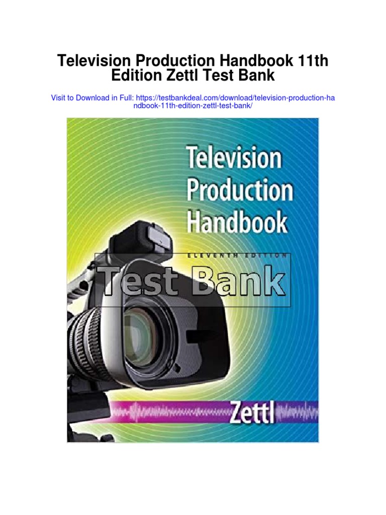 Television Production Handbook 11th Edition Zettl Test Bank PDF