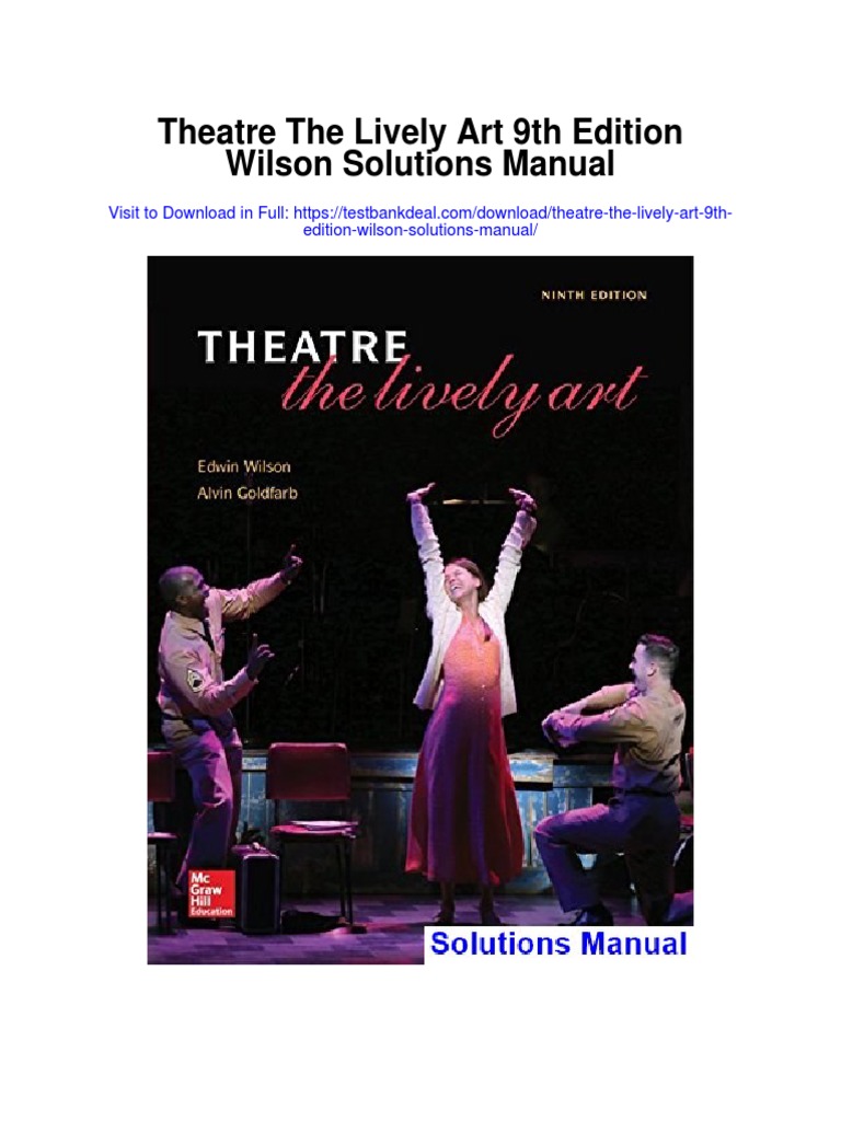 Theatre The Lively Art 9th Edition Wilson Solutions Manual PDF The Arts Theatre