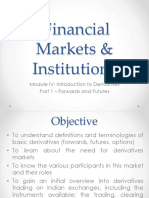FMI - Module IV - Derivatives - Futures & Forwards-1