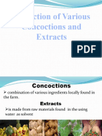 Production of Various Concoctions and Extracts