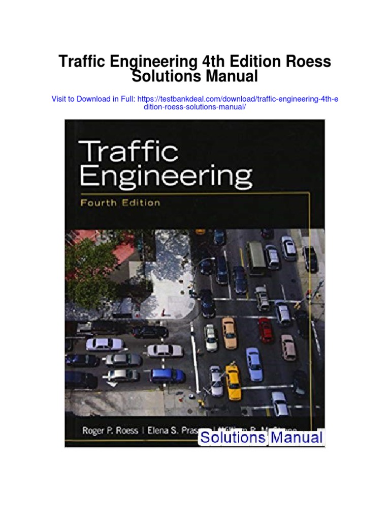 Traffic Engineering 4th Edition Roess Solutions Manual PDF All