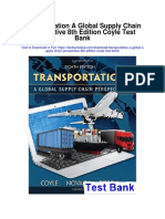 Transportation A Global Supply Chain Perspective 8th Edition Coyle Test Bank