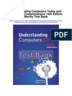 Understanding Computers Today and Tomorrow Comprehensive 14th Edition Morley Test Bank