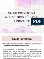 Saúde Preventiva Nos Setores Públicos e Privados