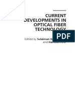 Current Developments in Optical Fiber Technology