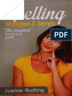 Spelling Strategies & Secrets - The Essential How To Spell Guide - Joanne Rudling - 2016-09-30 - How To Spell Publishing - 9780993193149 - Anna's Archive