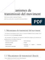11.1 Mecanismes de Transmissió de Moviment