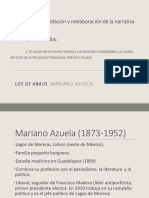 U3, T1. El Canon de La Novela Realista y Sus Diversas Modalidades. La Novela Del Ciclo de La Revolución Mexicana. Mariano Azuela