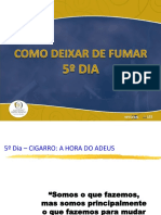 5º Dia - Curso Com Deixar de Fumar em 5 Dias