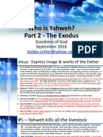 11 - Who Is Yahweh - Part 2 - Exodus - Sep 17, 2016