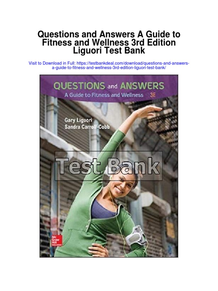 Questions and Answers A Guide To Fitness and Wellness 3rd Edition