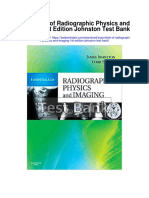 Essentials of Radiographic Physics and Imaging 1st Edition Johnston Test Bank