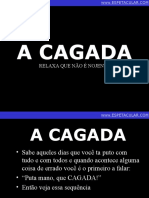 A Cagada