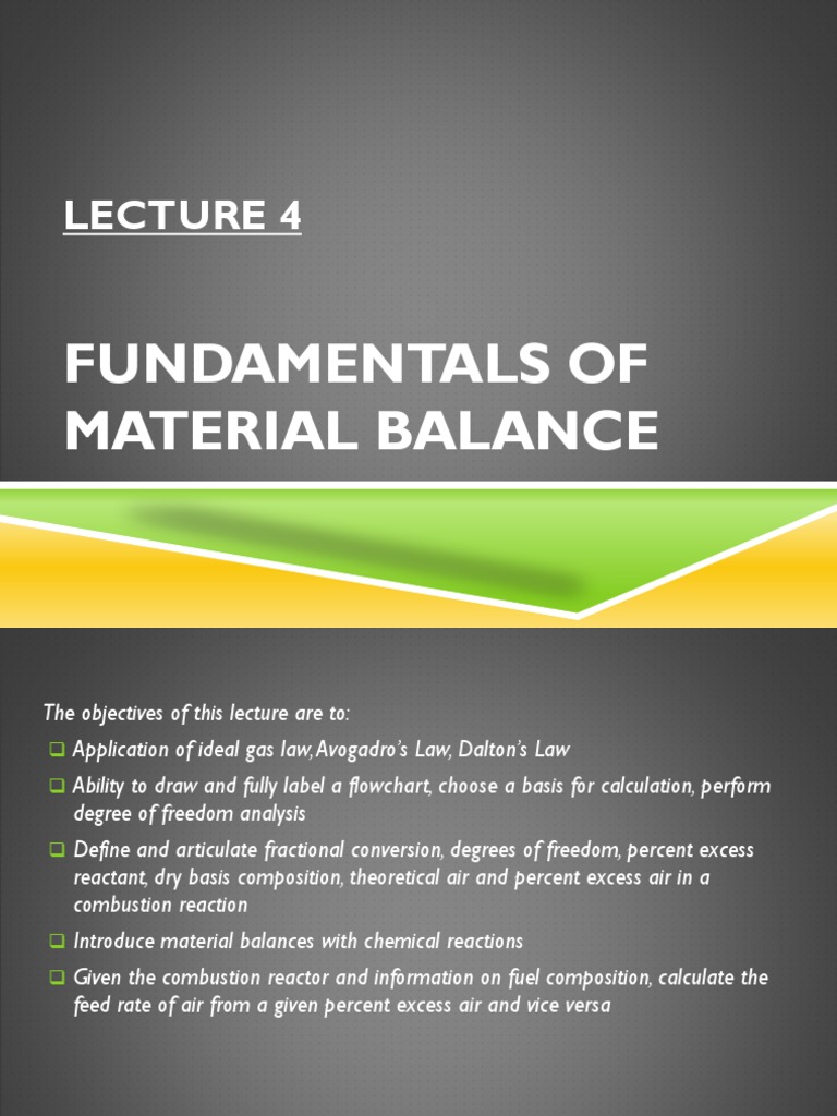 Lecture 4 - Fundamentals of Material Balance | PDF | Stoichiometry ...