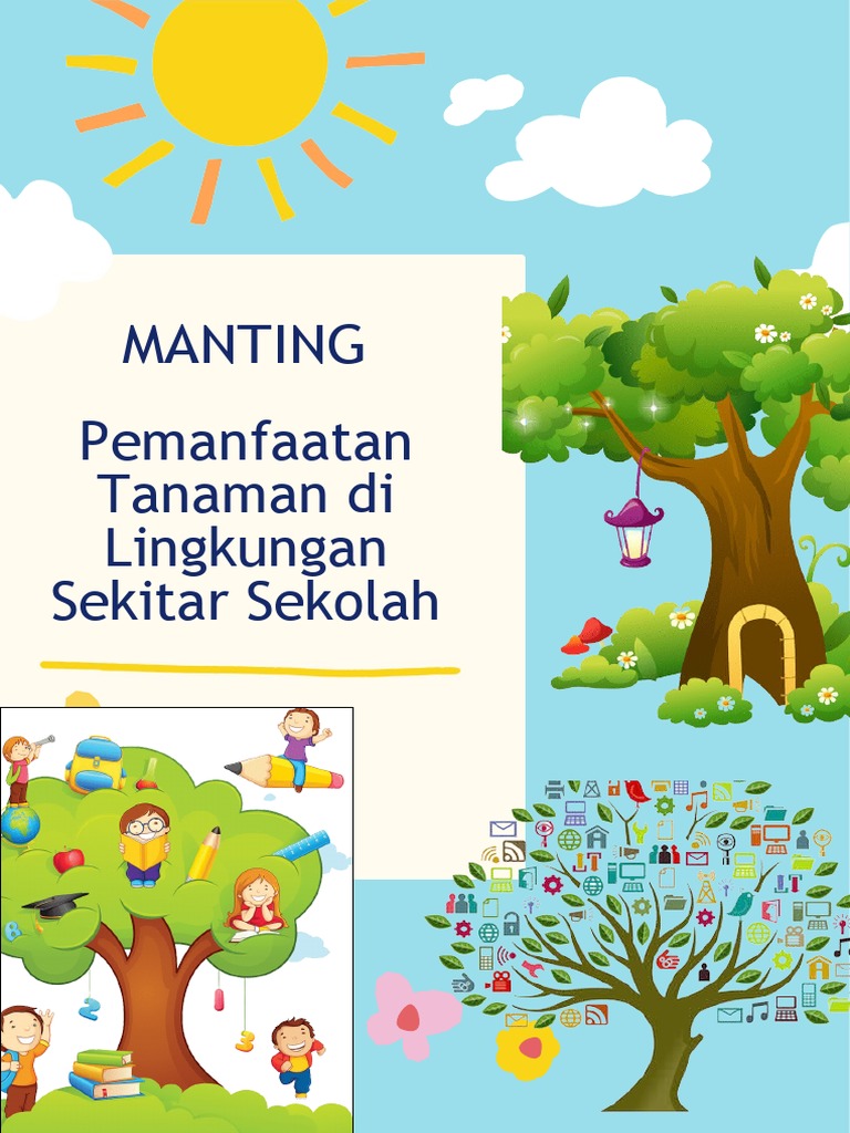 Pemanfaatan Pohon Manting di Sekolah | PDF