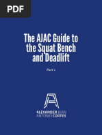 The AJAC Guide To The Squat Bench and Deadlift