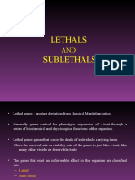 6 Lethals and Sublethals