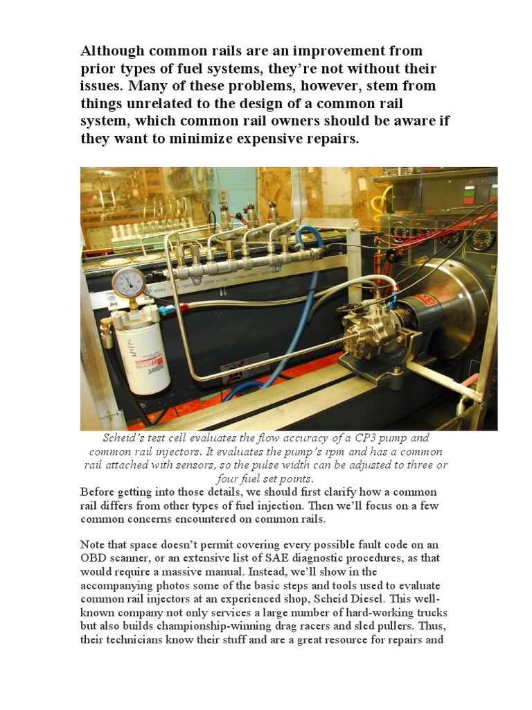 Although Common Rails Are An Improvement From Prior Types of Fuel