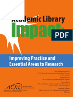 Academic Library Impact: Improving Practice and Essential Areas To Research