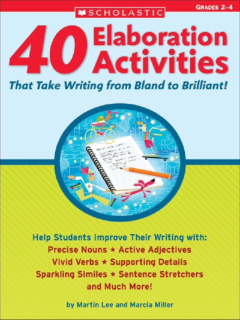 40 Elaboration Activities That Take Writing From Bland To Brilliant