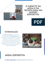 IMPACTO DA MÍDIA E TECNOLÓGIA NO MUNDO ESPORTIVO - Slide