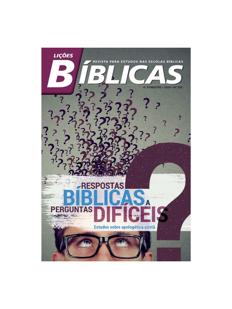 Lição Bíblica Respostas Bíblicas A Perguntas Difíceis | PDF
