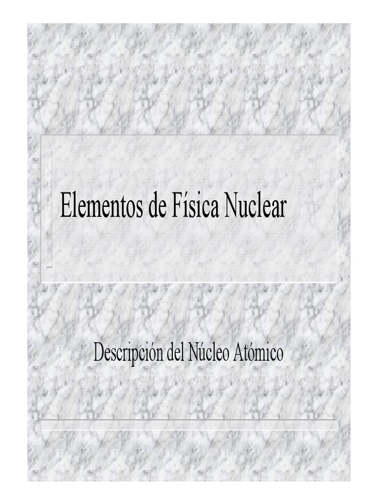 Fisica Nuclear Pdf Neutrón átomos