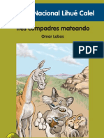 Cuento Tres Compadres Mateando P.N. Lihué Calel