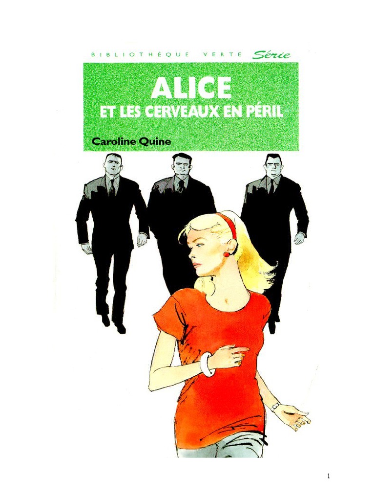 Caroline Quine Alice Roy 74 BV Alice Et Les Cerveaux en Peril 1989doc ...