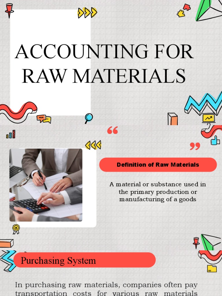 Accounting For Raw Material and Labor | PDF | Cost | Cost Of Goods Sold
