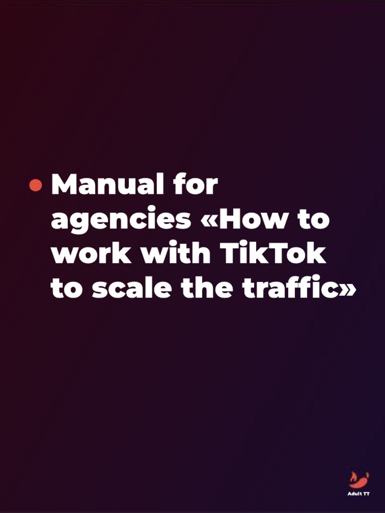 Tik Tok & Adult For Agencys ENG | PDF