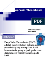 Deep Vein Thrombosis, Hari