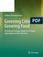 Colleen Hammelman - Greening Cities by Growing Food - A Political Ecology Analysis of Urban Agriculture in The Americas-Springer (2022)