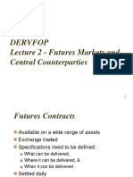 DERVFOP - Lecture 2 (Futures Markets)