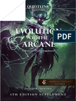 Evolution of The Arcane