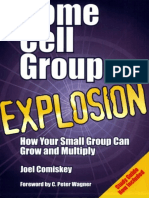 Home Cell Group Explosion How Your Small Group Can Grow and Multiply