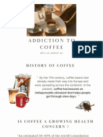 Addiction To Coffee