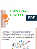 Dokumen - Tips - Identidad Digital Q Ue Es La Identidad Digital Todos Tenemos Identidad
