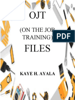 OJT Files: (On The Job Training)