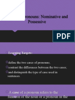 Grade 10 - Cases of Pronouns