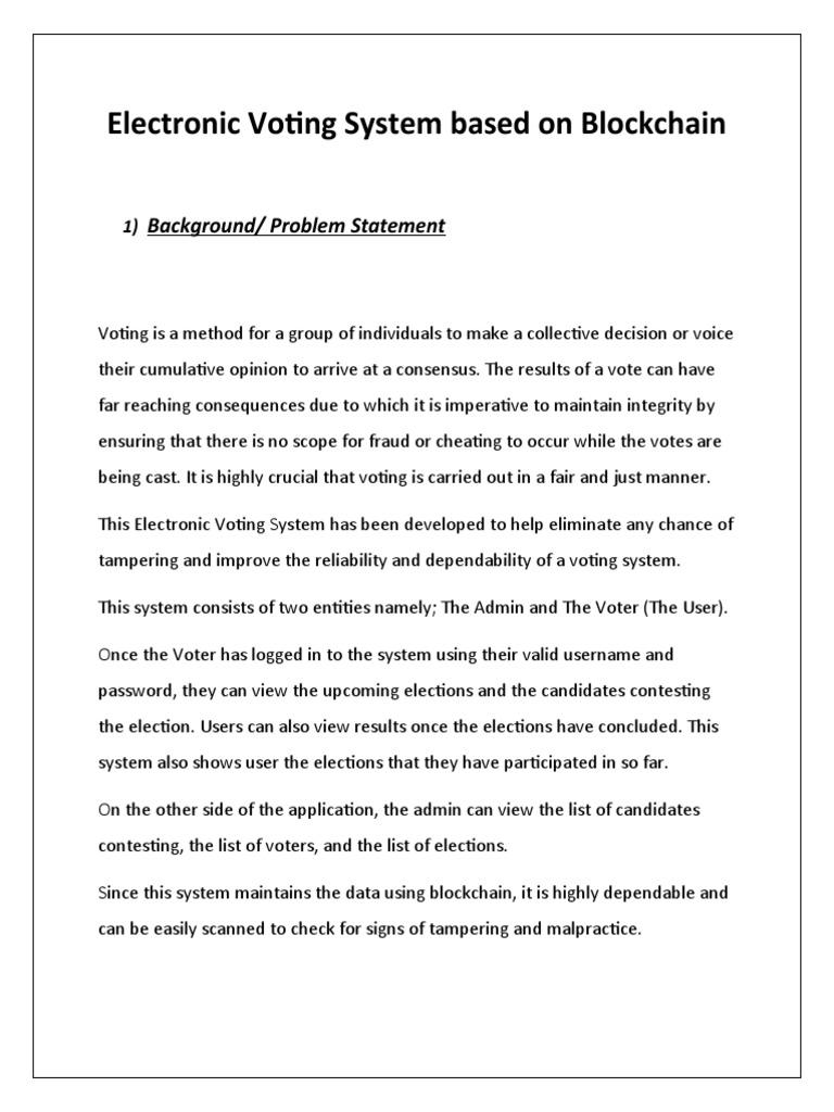Electronic Voting System Based On Blockchain: Background/ Problem ...