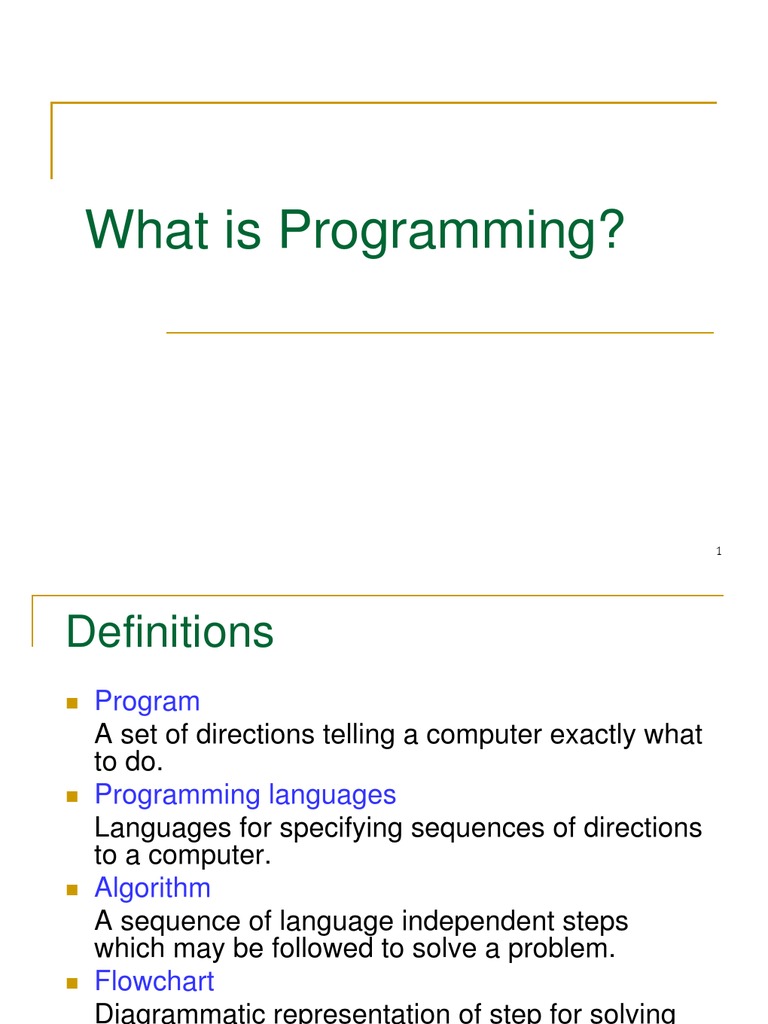 1 What Is Programming | PDF | Computer Program | Programming