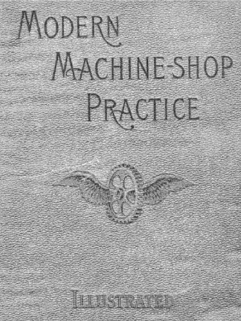 Modern Machine Shop Practice PDF