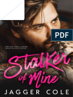 Jagger Cole -Stalker of Mine