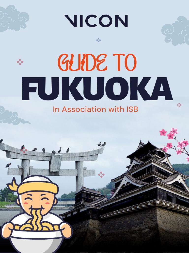 FUKUOKA TRAVEL GUIDE intelligence overview