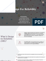 Design For Reliability: Pranit Dhole (PA 09) Manish Jadhav (PA 14) Tejas Shinde (PA 06) Abhishek Birajdar (PA 23)