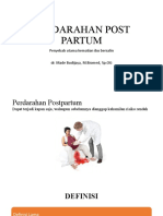 Perdarahan Post Partum: Penyebab Utama Kematian Ibu Bersalin Dr. Made Budijaya, M.Biomed, SP - OG